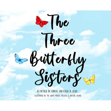 The Three Butterfly Sisters