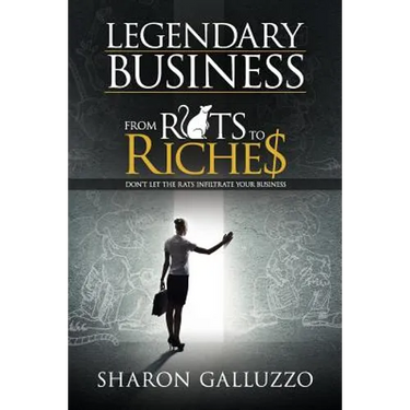 Legendary Business: From Rats to Riche$