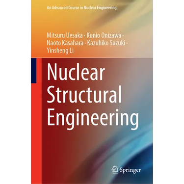 Nuclear Structural Engineering