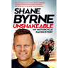 Unshakeable: My Motorcycle Racing Story