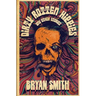 Dirty Rotten Hippies and Other Stories