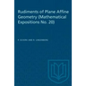 Rudiments of Plane Affine Geometry: Mathematical Expositions No. 20