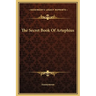 The Secret Book Of Artephius