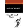 The Blocked Trail