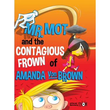 Mr. Mot and the Contagious Frown