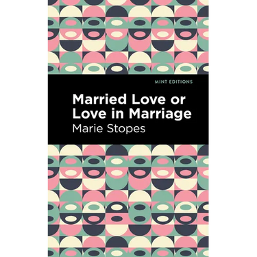 Married Love or Love in Marriage