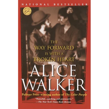 The Way Forward Is with a Broken Heart: Stories