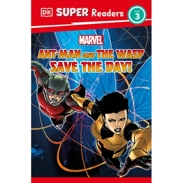 DK Super Readers Level 3 Marvel Ant-Man and the Wasp Save the Day!