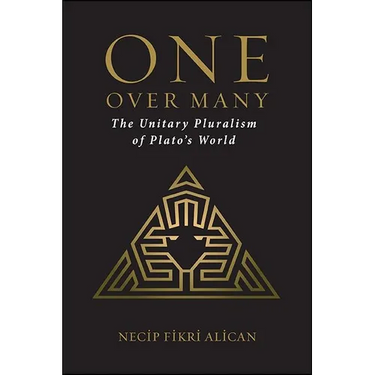 One over Many: The Unitary Pluralism of Plato's World