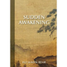 Sudden Awakening
