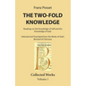 The Two-Fold Knowledge