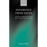 Inference from Signs: Ancient Debates about the Nature of Evidence