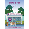 Ruff'd Up: A Melanie Bass Mystery