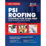 2023 Virginia PSI Roofing Contractor Exam Prep: 2023 Study Review & Practice Exams