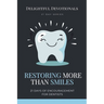 Restoring More Than Smiles: 21 Days of Encouragement for Dentists