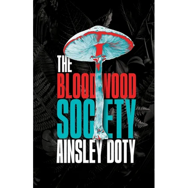 The Bloodwood Society