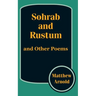 Sohrab and Rustum, and Other Poems