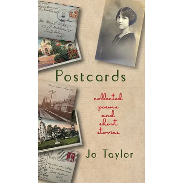 Postcards: Collected Poems and Short Stories
