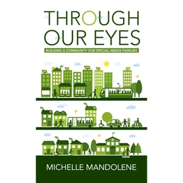 Through Our Eyes: Building a Community for Special Needs Families