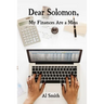 Dear Solomon, My Finances Are a Mess