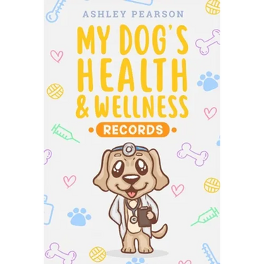 My Dog's Health And Wellness Records