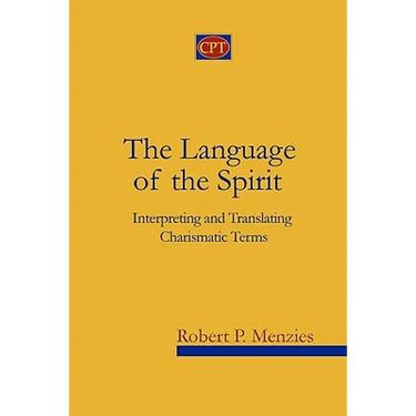 The Language of the Spirit: Interpreting and Translating Charismatic Terms