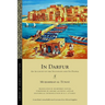 In Darfur: An Account of the Sultanate and Its People