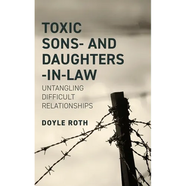 Toxic Sons- & Daughters-In-Law