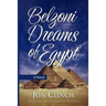 Belzoni Dreams of Egypt