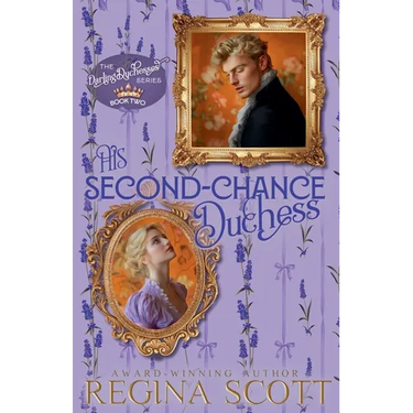 His Second-Chance Duchess