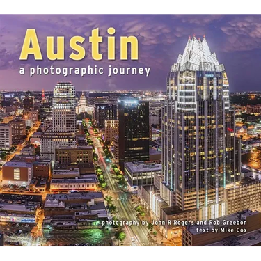 Austin a Photographic Journey