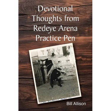Devotional Thoughts from Redeye Arena Practice Pen