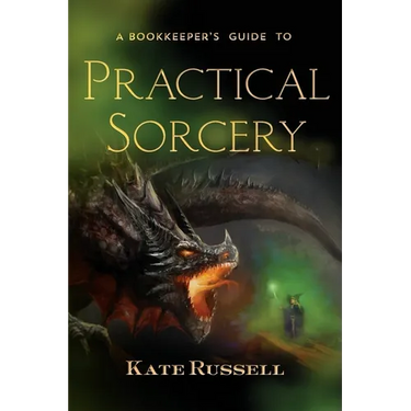 A Bookkeeper's Guide to Practical Sorcery