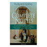 Complete Novels of Rudyard Kipling: The Light That Failed + Kim + Stalky & Co. + Captain Courageous - A Story of the Grand Banks + The Naulahka - A St