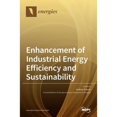 Enhancement of Industrial Energy Efficiency and Sustainability