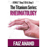 The Titanium Series: Rheumatology for the USMLE Step 2 CK & Step 3