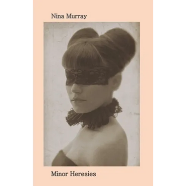 Minor Heresies
