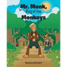 Mr. Monk, King of the Monkeys