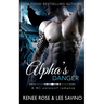 Alpha's Danger: An MC Werewolf Romance