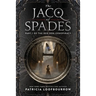 The Jacq of Spades: Part 1 of the Red Dog Conspiracy