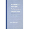 Women and Power in Parliamentary Democracies: Cabinet Appointments in Western Europe, 1968-1992