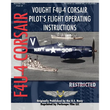 Vought F4U-4 Corsair Pilot's Flight Operating Instructions