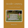 Seceder Cemetery: A Transcription with Photographs