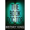 The Book Doctor: A Psychological Thriller