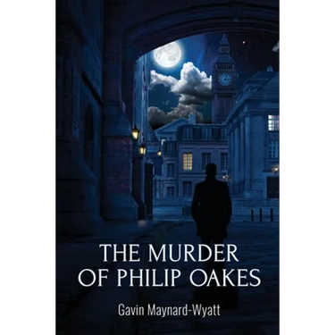The Murder of Philip Oakes