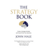 The Strategy Book: Create a Strategic Mindset and Future-Proof Your Business