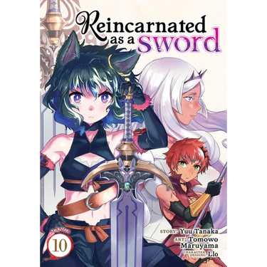 Reincarnated as a Sword (Manga) Vol. 10