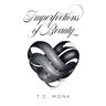 Imperfections of Beauty