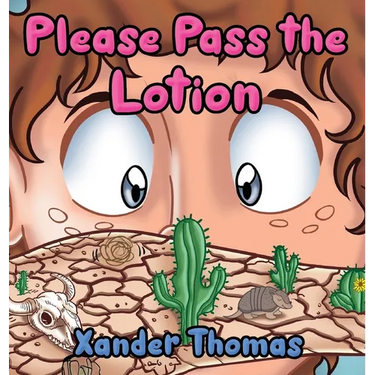 Please Pass the Lotion