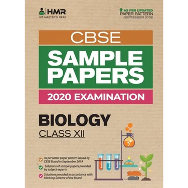 Sample Papers - Biology: CBSE Class 12 for 2020 Examination